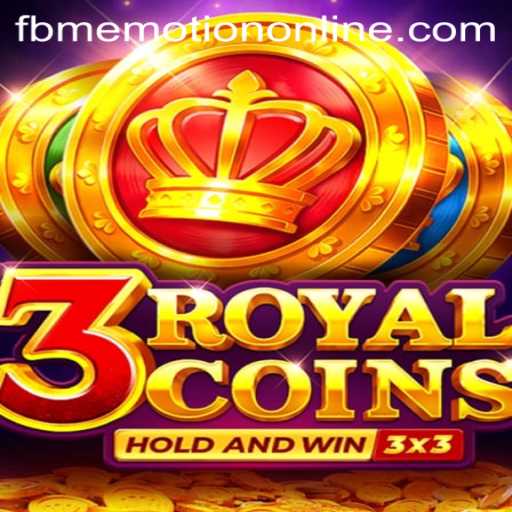 Exploring the Exciting World of 3RoyalCoins by FBM Emotion PH