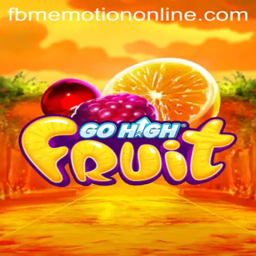 Discover the Engaging World of GoHighFruit: A Joyous Adventure with FBM Emotion PH