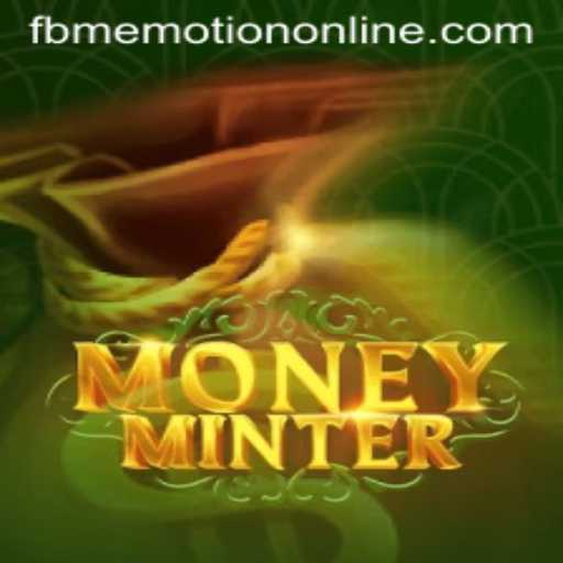 Exploring MoneyMinter: A Dynamic New Game from FBM Emotion PH