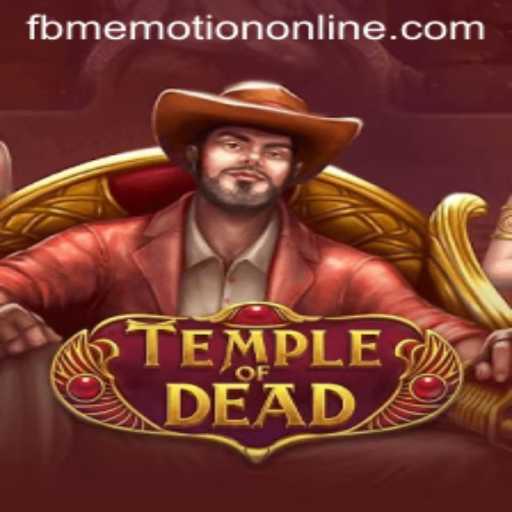 Explore the Mystical World of TempleofDead: The Game That Fuses Fantasy and Emotion