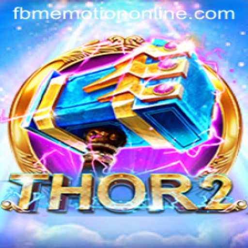 Thor2: A Mythical Gaming Experience with FBM Emotion PH